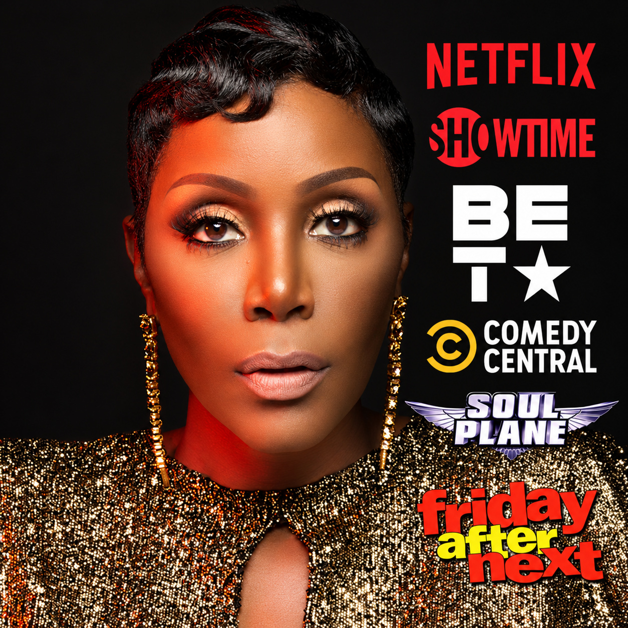 Sommore with logos for Netflix, Showtime, BET, Comedy Central, Soul Plane, and Friday After Next